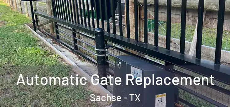  Automatic Gate Replacement Sachse - TX