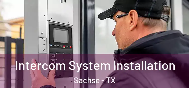  Intercom System Installation Sachse - TX