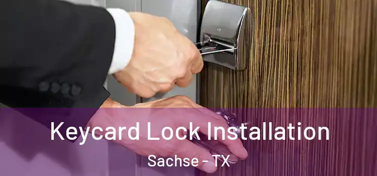  Keycard Lock Installation Sachse - TX
