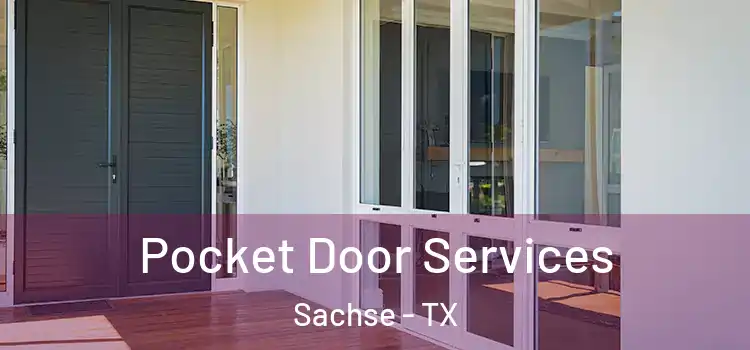  Pocket Door Services Sachse - TX