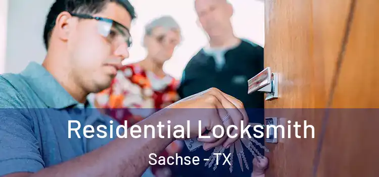  Residential Locksmith Sachse - TX
