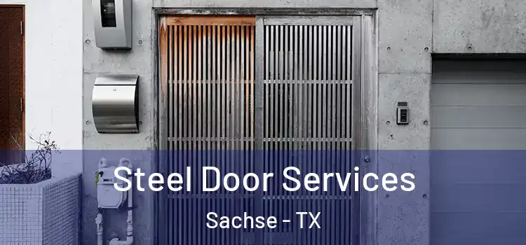  Steel Door Services Sachse - TX